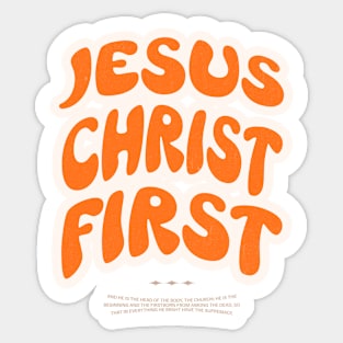 Jesus Christ First Sticker